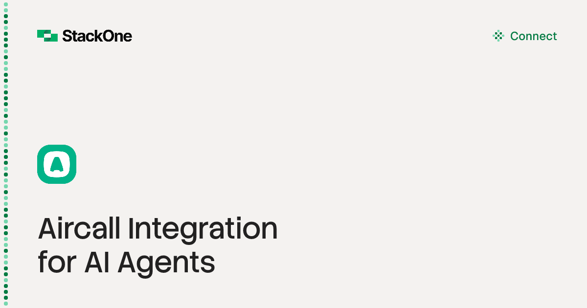 Aircall Integration for AI Agents (70 Actions) | StackOne
