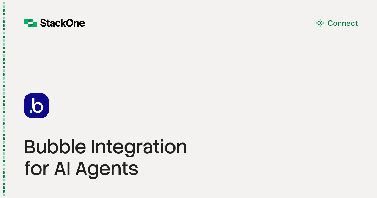 Bubble Integration for AI Agents | StackOne