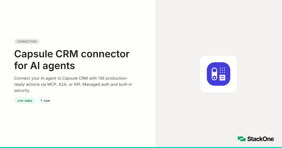 Capsule CRM Integration for AI Agents (127 Actions) | StackOne
