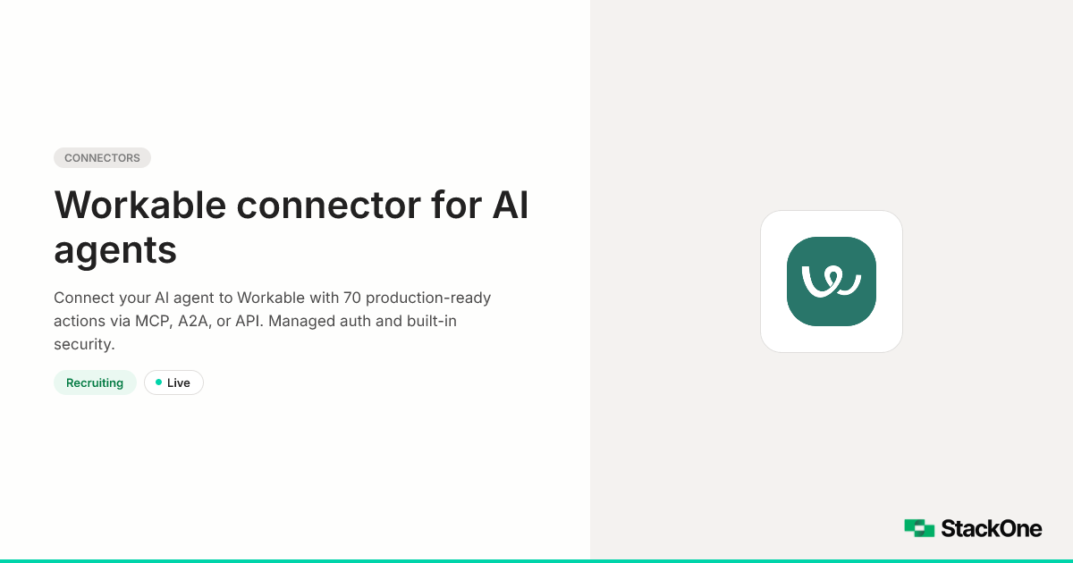 Workable Integration for AI Agents (70 Actions) | StackOne